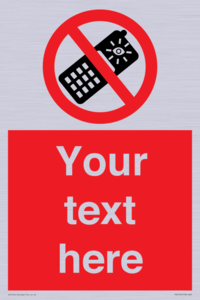 Custom No camera phones Sign